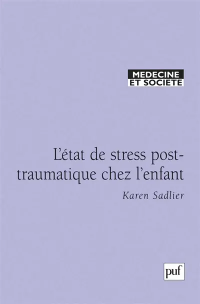 Le stress post-traumatique chez l'enfant