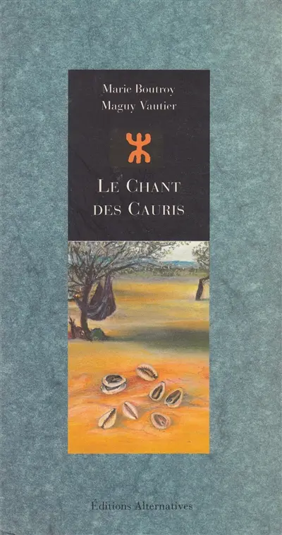 Le chant des cauris