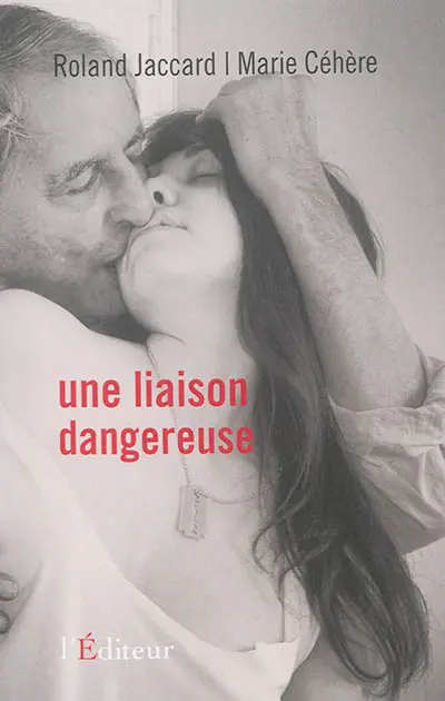 Une liaison dangereuse