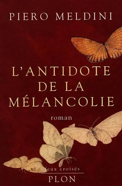 L'antidote de la mélancolie