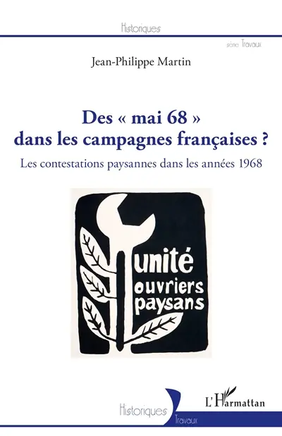 Des mai 68 dans les campagnes françaises ? : les contestations paysannes dans les années 1968