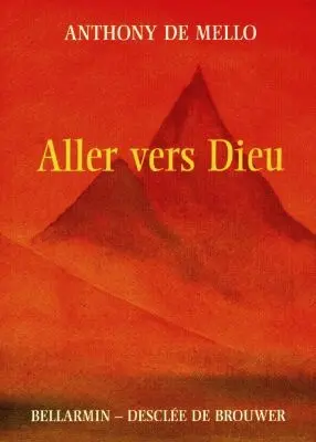 Aller vers Dieu