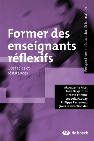 Former des enseignants réflexifs : obstacles et résistances