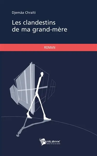 Les clandestins de ma grand mère