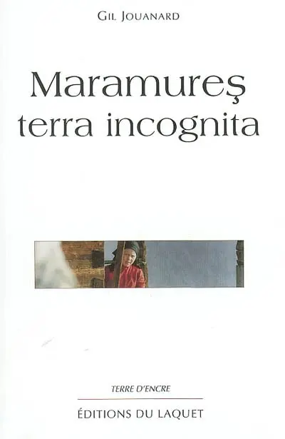 Maramures, terra incognita