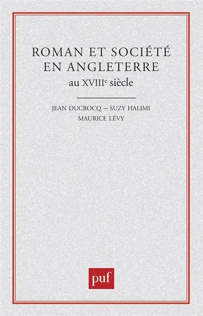 Roman et société en Angleterre au XVIIIe siècle