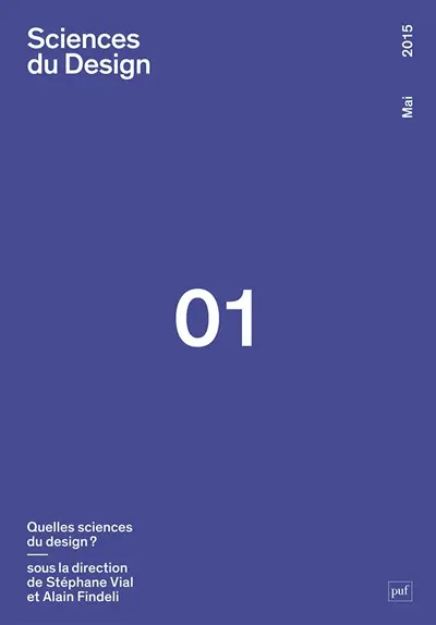 Sciences du design, n° 1. Quelles sciences du design ?