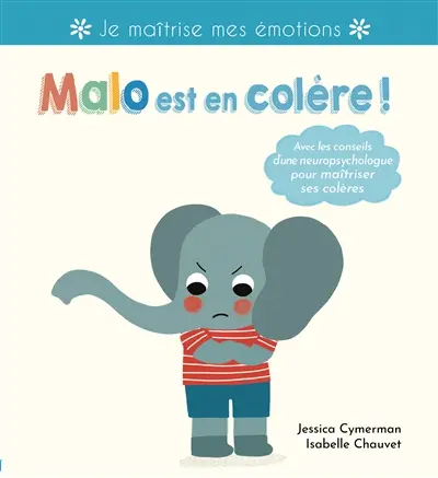 Malo est en colère !