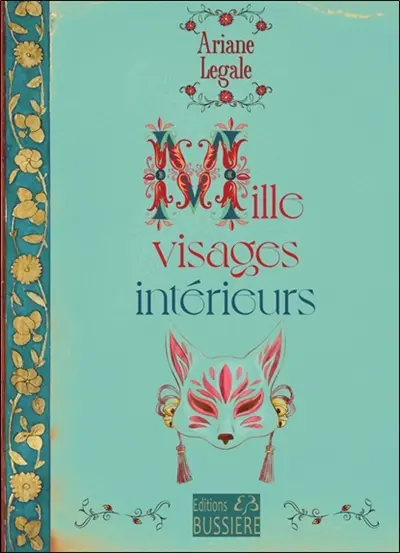 Mille visages intérieurs