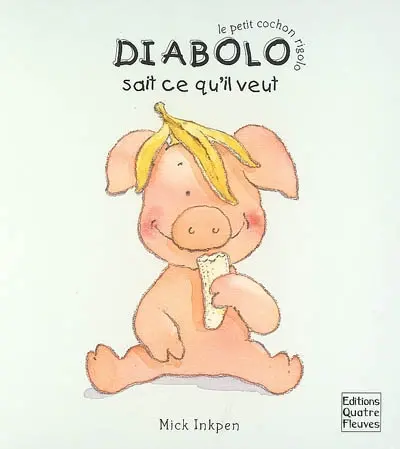 Diabolo sait ce qu'il veut