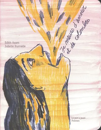 Je meurs d'amour et de colombes