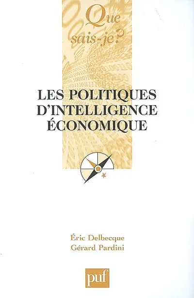 Les politiques d'intelligence économique