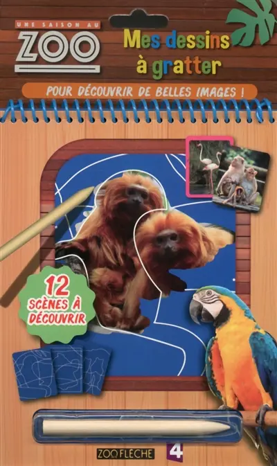 Une saison au zoo : mes dessins à gratter pour découvrir de belles images ! : 12 scènes à découvrir