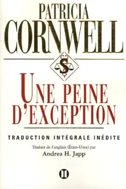 Une peine d'exception