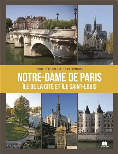Notre-Dame, île de la Cité et île Saint-Louis. Notre-Dame, Ile de la Cité and Ile Saint-Louis