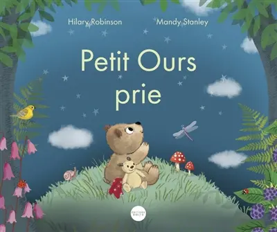Petit Ours prie
