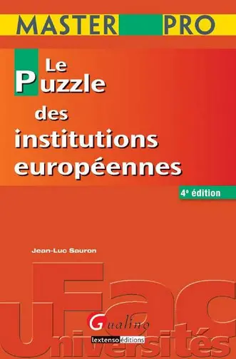 Le puzzle des institutions européennes