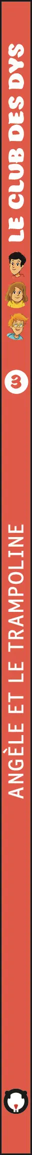 Le club des dys. Angèle et le trampoline