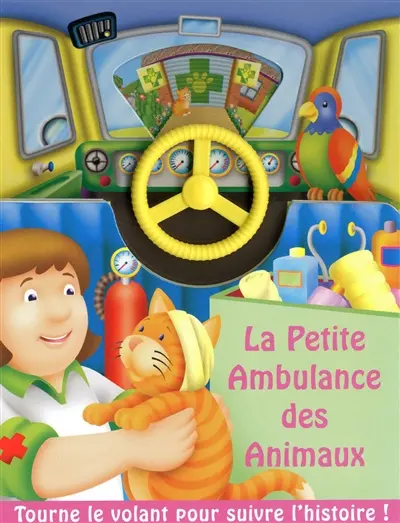 La petite ambulance des animaux