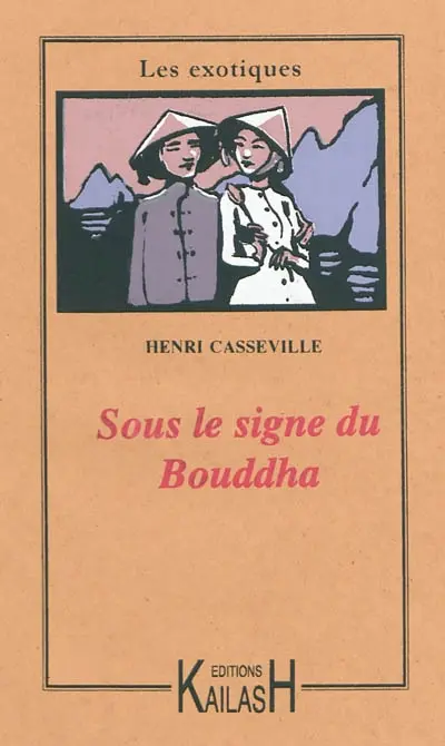 Sous le signe du Bouddha