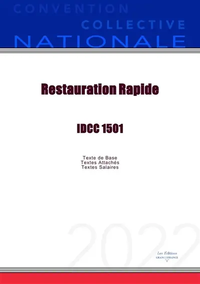 Convention Collective Nationale Restauration Rapide IDCC 1501