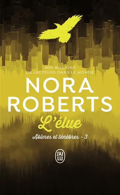 Abîmes et ténèbres. Vol. 3. L'élue