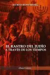 El rastro del judío a través de los tiempos