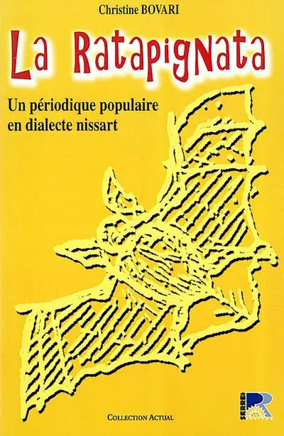 La Ratapignata : un périodique populaire en dialecte nissart