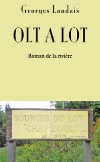 Olt a Lot : roman de la rivière