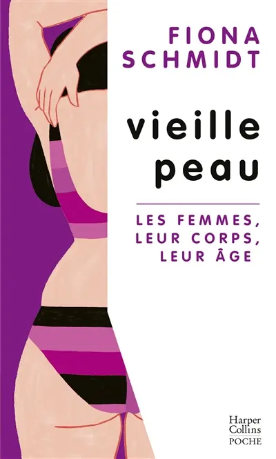 Vieille peau - Fiona Schmidt