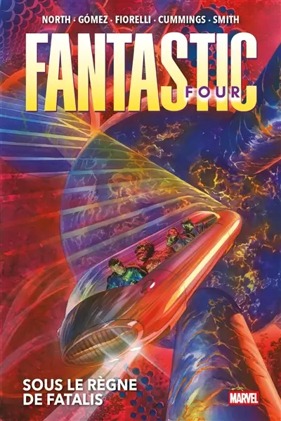Fantastic Four. Vol. 3. Sous le règne de Fatalis