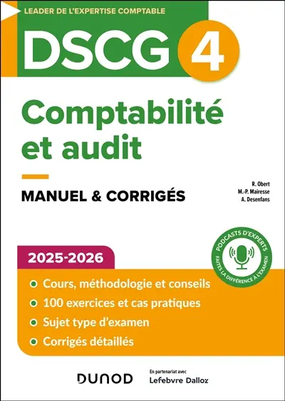 DSCG 4, comptabilité et audit : manuel & corrigés : 2025-2026