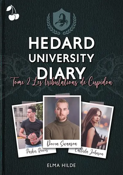 Hedard University Diary : Les tribulations de Cupidon