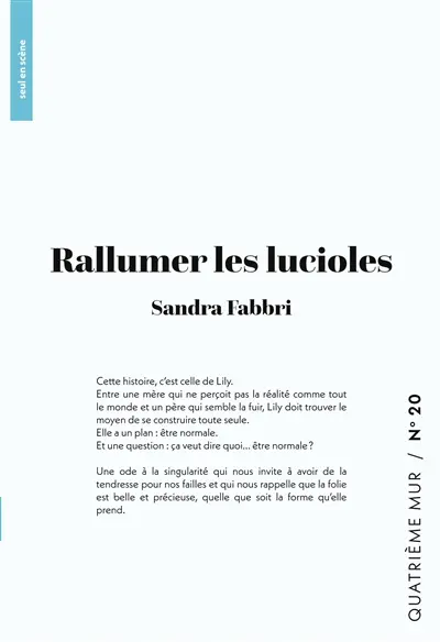 Rallumer les lucioles