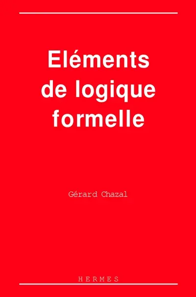 Eléments de logique formelle