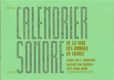 Calendrier sonore de la voix des animaux en France