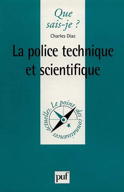 La police technique et scientifique