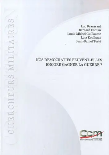 Nos démocraties peuvent-elles encore gagner la guerre ?