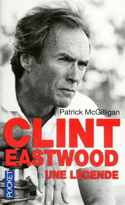 Clint Eastwood : une légende