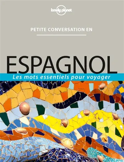 Espagnol : les mots essentiels pour voyager