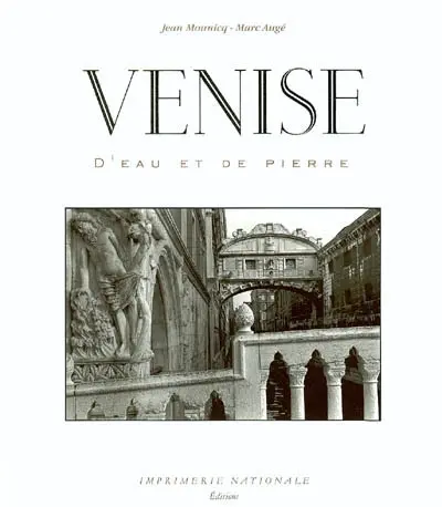 Venise, d'eau et de pierre