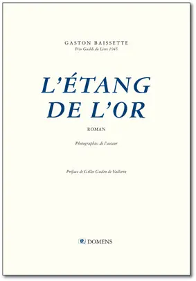 L'étang de l'or