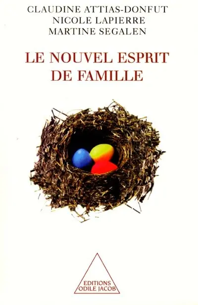 Le nouvel esprit de famille