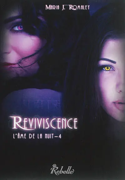L'âme de la nuit. Vol. 4. Reviviscence