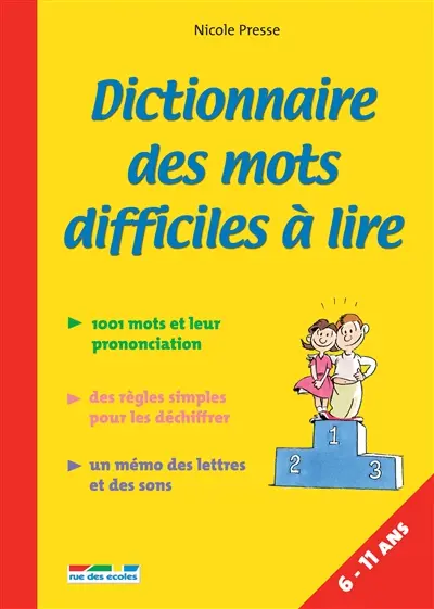 Dictionnaire des mots difficiles à lire
