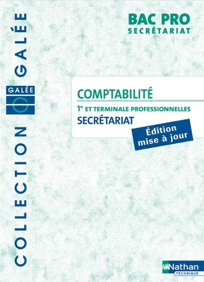 Comptabilité, bac pro secrétariat, 1re et terminale professionnelle : livre détachable de l'élève