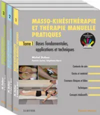 Masso-kinésothérapie et thérapie manuelles pratiques