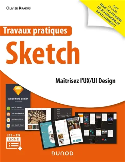 Travaux pratiques Sketch : maîtrisez l'UX-UI Design