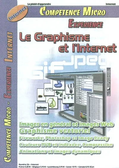 Compétence Micro. Expérience, n° 26. Le graphisme et l'internet