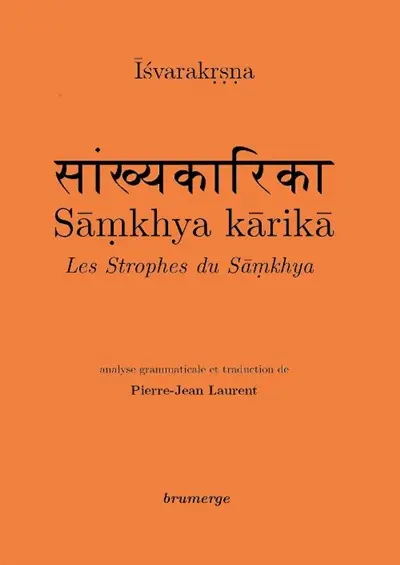Samkhya karika. Les strophes du Samkhya